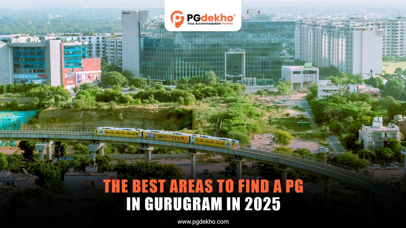 The Best Areas to Find a PG in Gurugram in 2025