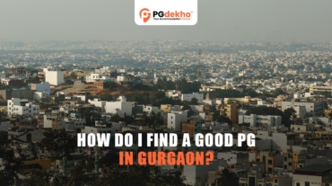 Good PG in Gurgaon?