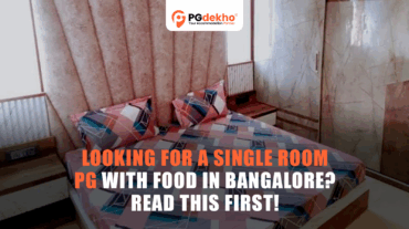 Single Room PG with Food in Bangalore