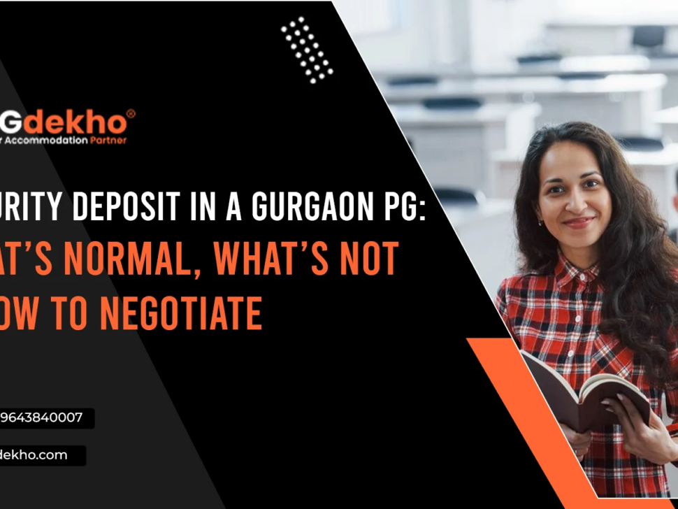 pg-security-deposit-in-gurgaon-charges