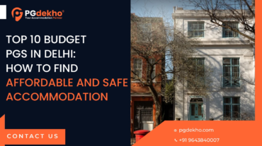 budget-pgs-in-delhi-how-to-find-cheap-safe-pg