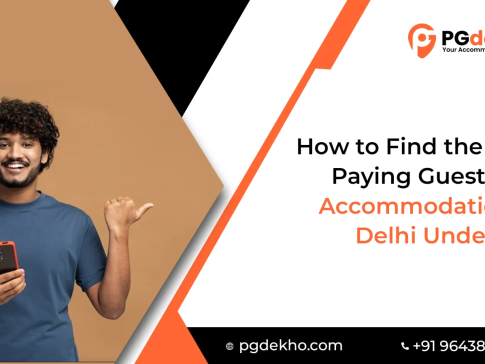 paying-guest-accommodation-in-delhi-under-10k