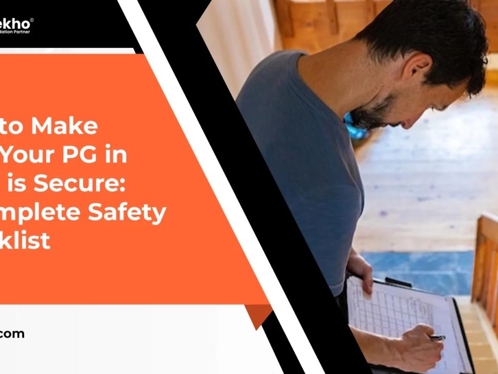 safe-pgs-in-delhi-how-to-check-safety